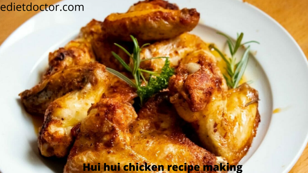 Hui Hui Chicken Recipe making